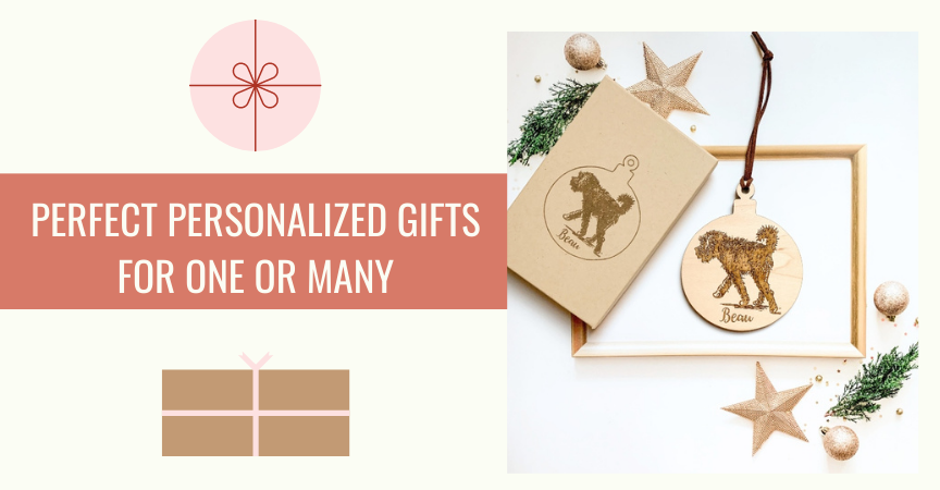 Perfect Personalized Gifts For One or Many
